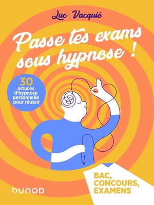 cover image of Passe tes exams sous hypnose ! 30 astuces d'hypnose personnelle pour réussir